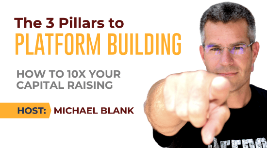 Michael Blank 3 Pillars to Platform Building